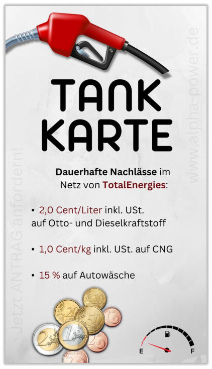 Tankkarte Total 2 Cent Nachlass auf Benzin und Diesel